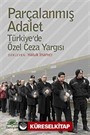 Parçalanmış Adalet