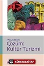 Çözüm: Kültür Turizmi