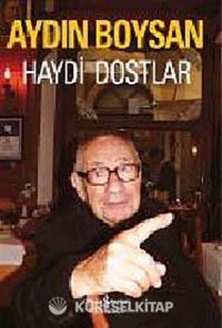 Haydi Dostlar