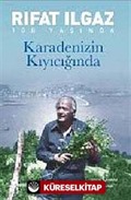 Karadeniz'in Kıyıcığında