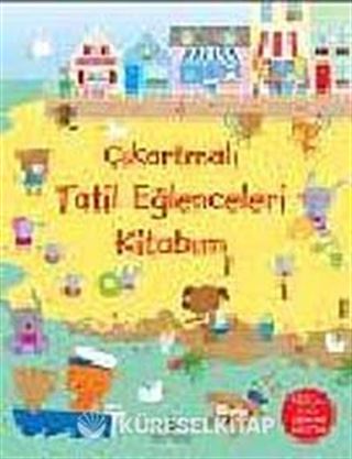 Çıkartmalı Tatil Eğlenceleri Kitabım