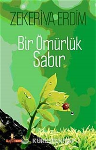 Bir Ömürlük Sabır