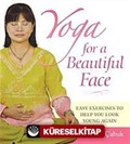 Yoga For a Beautiful Face