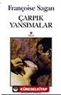 Çarpık Yansımalar