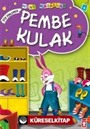 Pembe Kulak / Mini Masallar