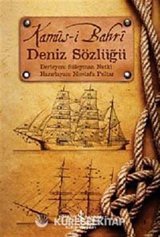 Kamus-i Bahri / Deniz Sözlüğü