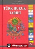 Türk Hukuk Tarihi (Tek Cilt)