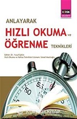 Anlayarak Hızlı Okuma ve Öğrenme Teknikleri