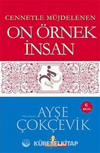 Cennetle Müjdelenen On Örnek İnsan