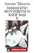 Damasceno Monteireonun Kayıp Başı