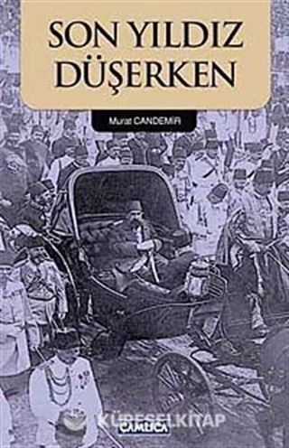 Son Yıldız Düşerken
