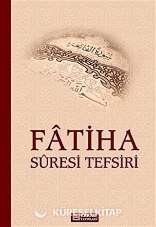 Fatiha Suresi Tefsiri
