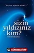 Sizin Yıldızınız Kim?