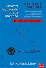 Lacivert Bir Oyundu İkimiz Arasında