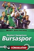 Beşinci Şampiyon Bursaspor