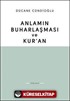 Anlamın Buharlaşması ve Kur'an