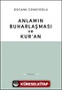 Anlamın Buharlaşması ve Kur'an