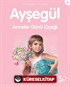 Ayşegül / Anneler Günü