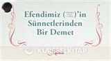 Efendimiz'in (s.a.v.) Sünnetlerinden Bir Demet (Kartela)