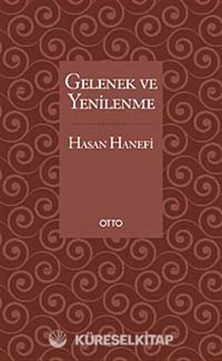 Gelenek ve Yenilenme