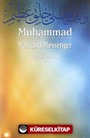 Muhammad Man and Messenger