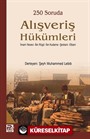 250 Soruda Alışveriş Hükümleri