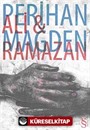 Ali and Ramazan