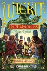 Wickit Hikayeleri - Bataklık Altınları