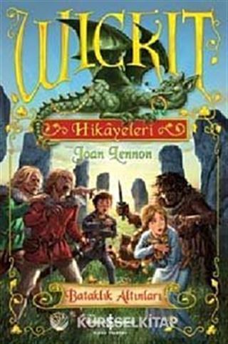 Wickit Hikayeleri - Bataklık Altınları