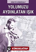 Yolumuzu Aydınlatan Işık