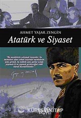 Atatürk ve Siyaset
