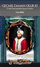 Geçmiş Zaman Olur Ki