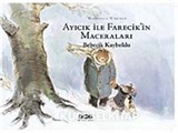 Ayıcık İle Farecik'in Maceraları 3 - Bebecik Kayboldu