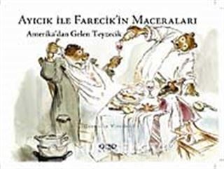 Ayıcık İle Farecik'in Maceraları 4- Amerika'dan Gelen Teyzecik