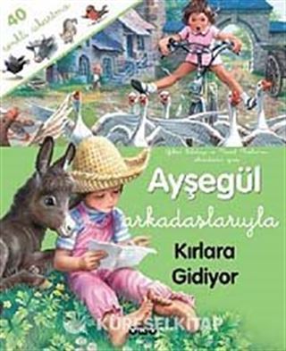Ayşegül Arkadaşlarıyla Kırlara Gidiyor (Çıkartmalı)