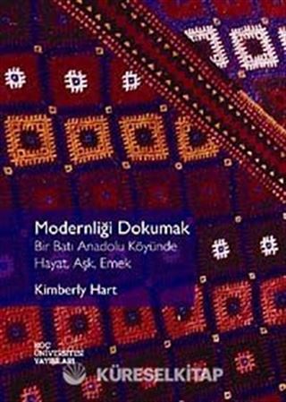 Modernliği Dokumak