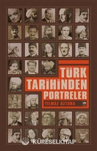 Türk Tarihinden Portreler