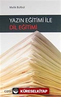 Yazın Eğitimi İle Dil Eğitimi