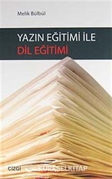 Yazın Eğitimi İle Dil Eğitimi