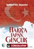 Hakk'a Tapan Gençlik