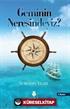 Geminin Neresindeyiz?