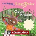 Gece Bahçesi - Upsy Daisy Oyun Kitabım