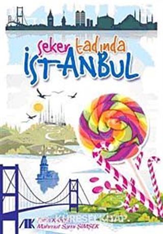 Şeker Tadında İstanbul