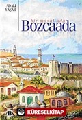 Bir Masal Ada Bozcaada