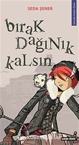Bırak Dağınık Kalsın