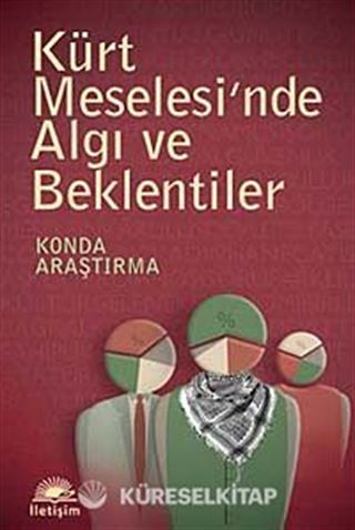 Kürt Meselesi'nde Algı ve Beklentiler