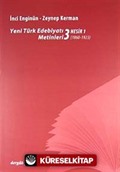 Yeni türk Edebiyatı Metinleri 3 / Nesir 1 (1860-1923)