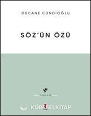 Söz'ün Özü