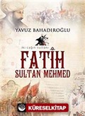 Fatih Sultan Mehmet (Cep Boy)