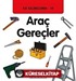 Araç Gereçler / İlk Kelimelerim -10